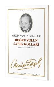 Doğru Yolun Sapık Kolları