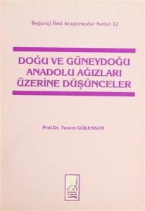 Doğu ve Güneydoğu Anadolu Ağızları Üzerine Düşünceler