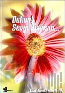 Dokun! Sevgi Uyansın