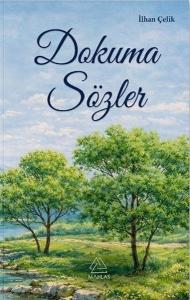 Dokunan Sözler
