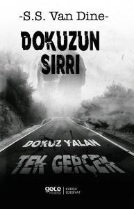 Dokuzun Sırrı - Dokuz Yalan Tek Gerçek