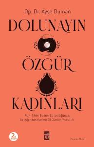 Dolunayın Özgür Kadınları
