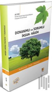 Donanımlı ve Sorumlu İnsan-Hakim