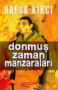 Donmuş Zaman Manzaraları