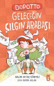 Dopotto Geleceğin Çılgın Arabası