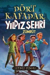 Dört Kafadar: Yıldız Şehri - Zümrüt