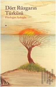 Dört Rüzgarın Türküsü
