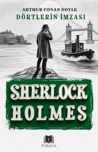 Dörtlerin İmzası - Sherlock Holmes