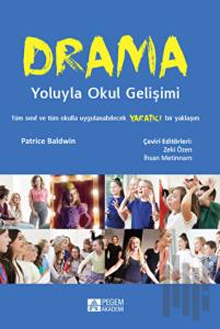 Drama Yoluyla Okul Gelişimi