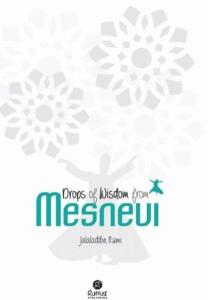 Drops of Wisdom from Mesnevi