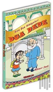 Dua Dede - Kısa Dua Hikayeleri