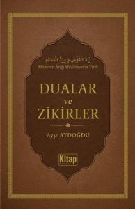 Dualar ve Zikirler (Ciltli)