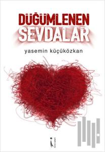 Düğümlenen Sevdalar
