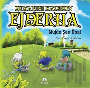 Dumanını Kaybeden Ejderha