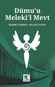 Dümu'u Meleki'l Mevt