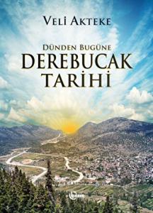 Dünden Bugüne Derebucak Tarihi
