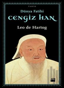 Dünya Fatihi Cengiz Han