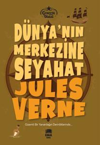 Dünya’nın Merkezine Seyahat