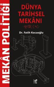 Dünya Tarihsel Mekanı - Antik Çağ