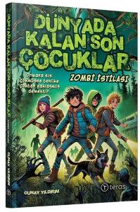 Dünyada Kalan Son Çocuklar: Zombi İstilası