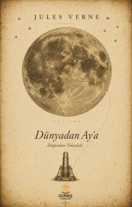 Dünyadan Ay'a - Doğrudan Yolculuk