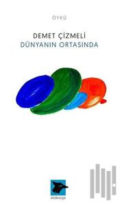 Dünyanın Ortasında