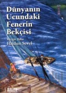 Dünyanın Ucundaki Fenerin Bekçisi