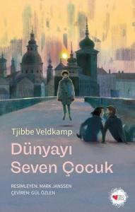 Dünyayı Seven Çocuk
