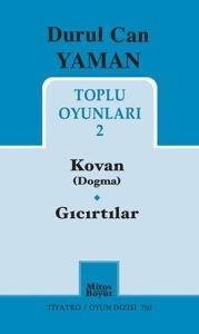 Durul Can Yaman Toplu Oyunları 2 - Kovan Dogma - Gıcırtılar