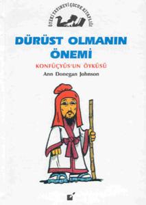 Dürüst Olmanın Önemi