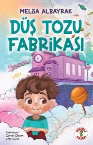 Düş Tozu Fabrikası