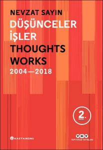 Düşünceler İşler 2004-2018