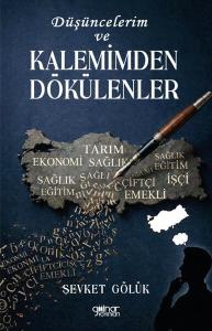 Düşüncelerim ve Kalemimden Dökülenler