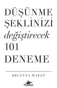 Düşünme Şeklinizi Değiştirecek 101 Deneme