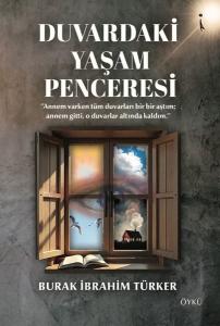 Duvardaki Yaşam Penceresi