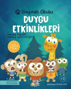 Duygu Etkinlikleri - Hayvan Okulu Serisi