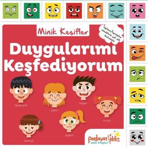 Duygularımı Keşfediyorum - Minik Keşifler (İngilizce - İspanyolca Sözcüklerle Çok Dilli Farkındalık) (Ciltli)