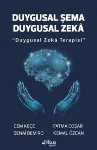 Duygusal Şema Duygusal Zeka - Duygusal Zeka Terapisi
