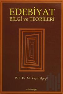 Edebiyat Bilgi ve Teorileri
