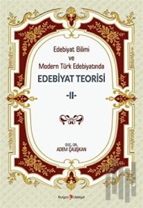 Edebiyat Bilimi Ve Modern Türk Edebiyatında Edebiyat Teorisi 2