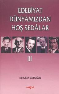 Edebiyat Dünyamızdan Hoş Sedalar 3