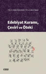 Edebiyat Kuramı, Çeviri ve Öteki