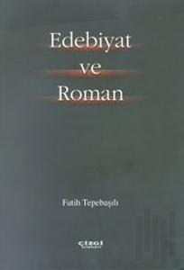 Edebiyat ve Roman