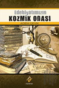 Edebiyatımızın Kozmik Odası