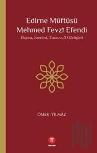 Edirne Müftüsü Mehmed Fevzi Efendi