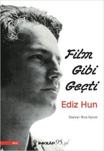 Ediz Hun - Film Gibi Geçti