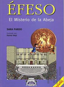 EFESO El Misteriode la Abeja