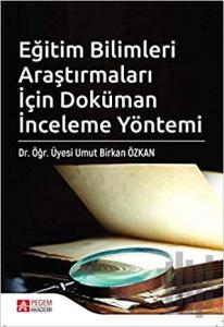 Eğitim Bilimleri Araştırmaları İçin Doküman İnceleme Yöntemi