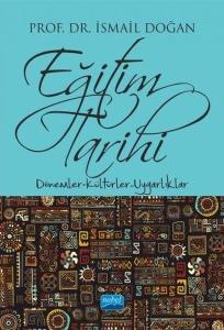 Eğitim Tarihi - Dönemler Kültürler Uygarlıklar