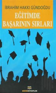 Eğitimde Başarının Sırları